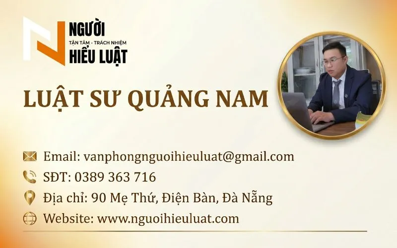LUẬT SƯ QUẢNG NAM GIỎI, UY TÍN, TẬN TÂM