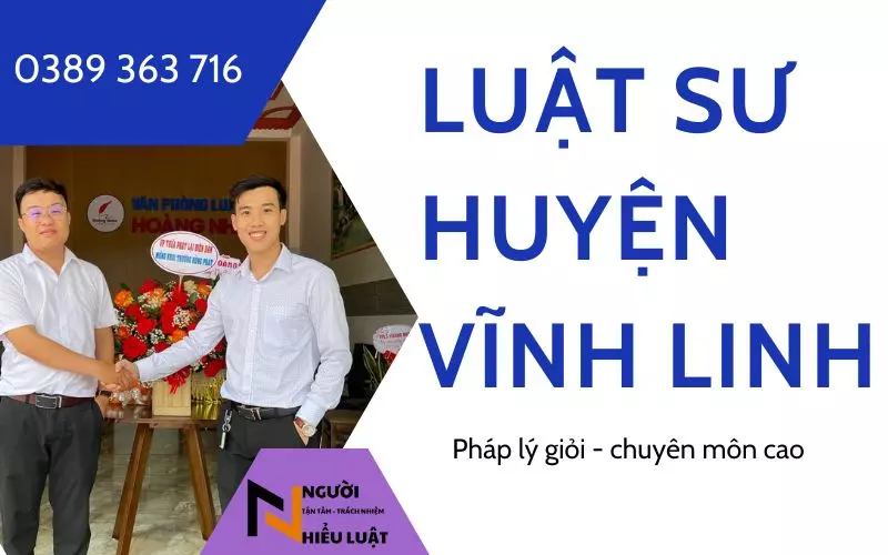 Văn phòng Luật sư huyện Vĩnh Linh, uy tín cao, chuyên môn giỏi
