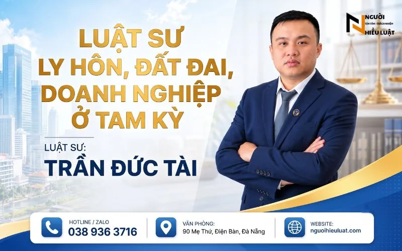 Luật sư Tại Tam Kỳ: Tư Vấn Ly Hôn, Đất Đai, Doanh Nghiệp & Tố Tụng