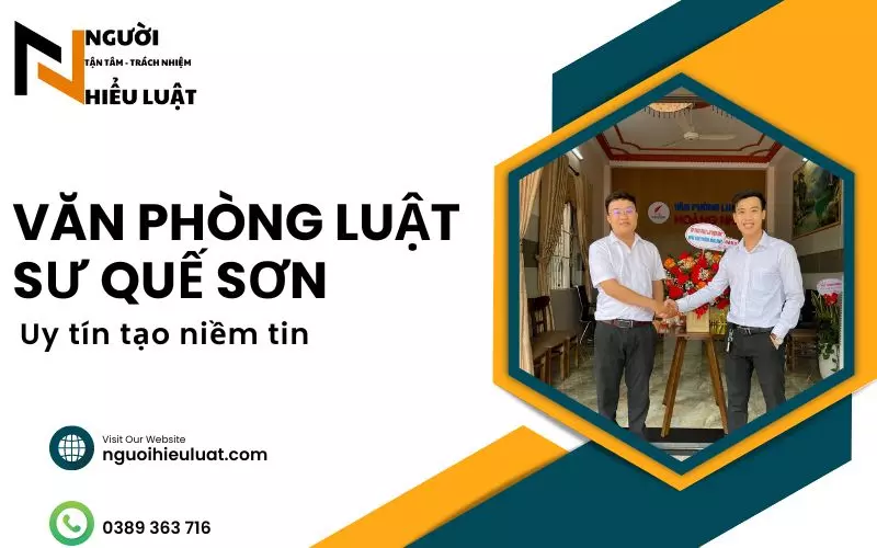 Văn phòng Luật sư Quế Sơn, Quảng Nam uy tín, chuyên nghiệp