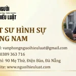 Luật sư hình sự giỏi Quảng Nam