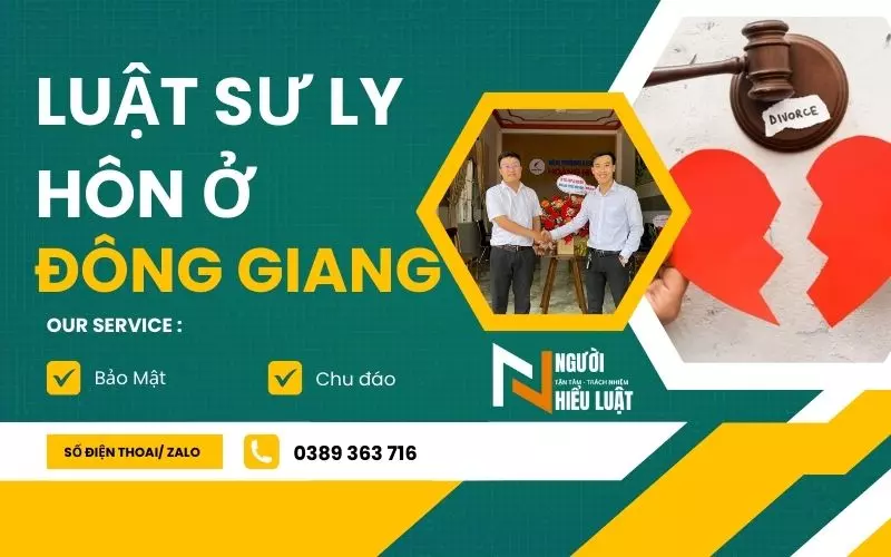 Luật sư ly hôn huyện Đông Giang – Tư vấn tận tâm, chu đáo