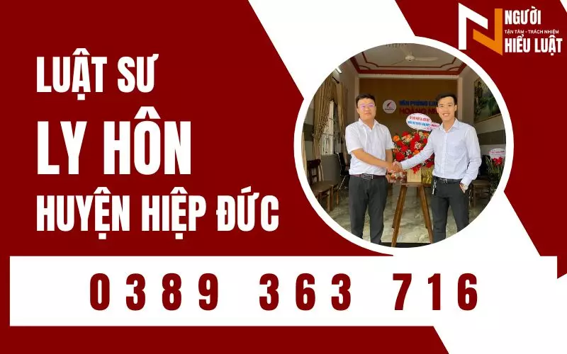 Luật sư ly hôn huyện Hiệp Đức