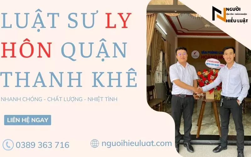 Luật sư ly hôn Quận Thanh Khê, trọn gói, không phát sinh
