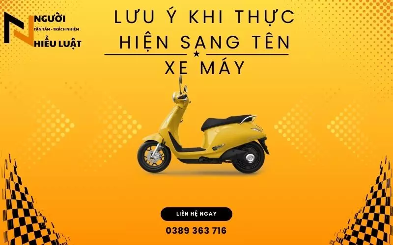 Lưu ý khi sang tên xe