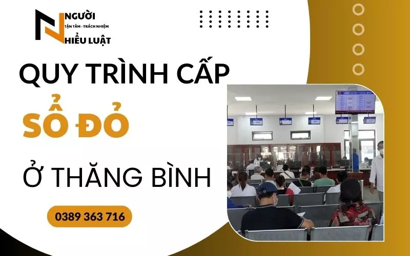 Quy trình làm sổ đỏ tại Thăng Bình