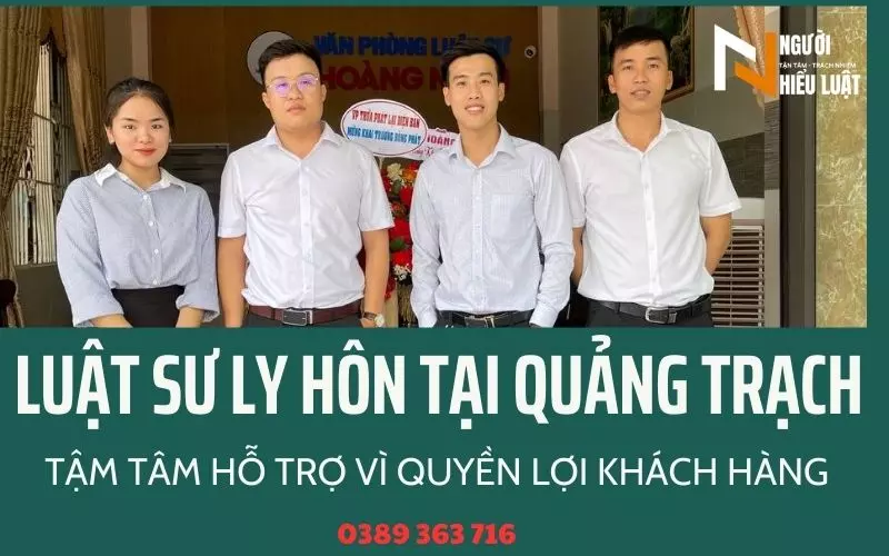 Luật sư ly hôn ở Quảng Trạch, Quảng Bình, uy tín tạo niềm tin