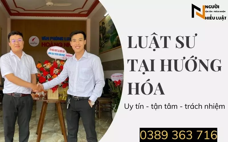 Luật sư tại Hướng Hóa, Quảng Trị, tư vấn rõ ràng, thủ tục nhanh