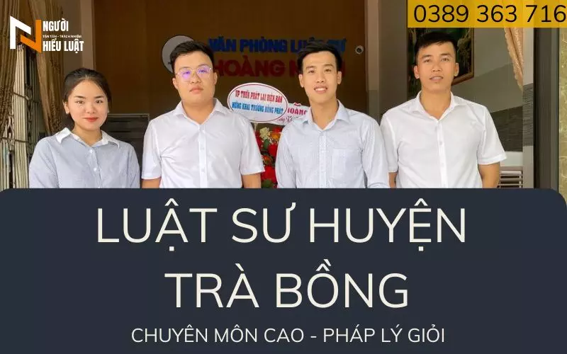 Luật sư huyện Trà Bồng, Quảng Ngãi, tận tâm vì khách hàng