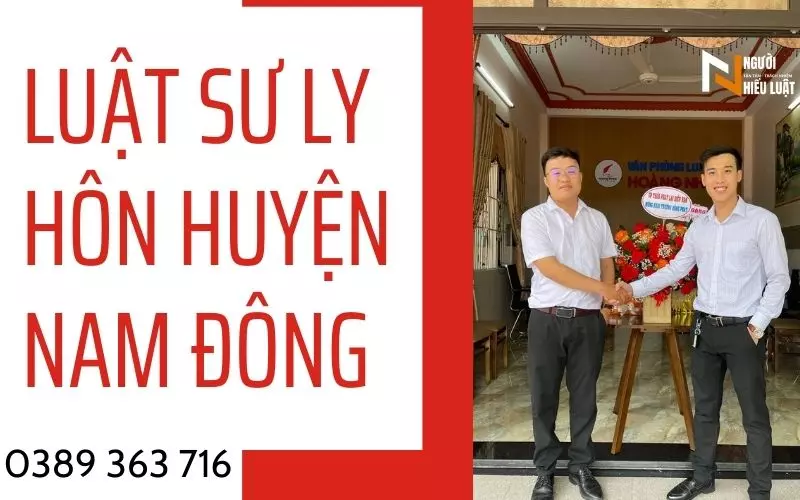 Luật sư ly hôn huyện Nam Đông, nhanh chóng – tiết kiệm