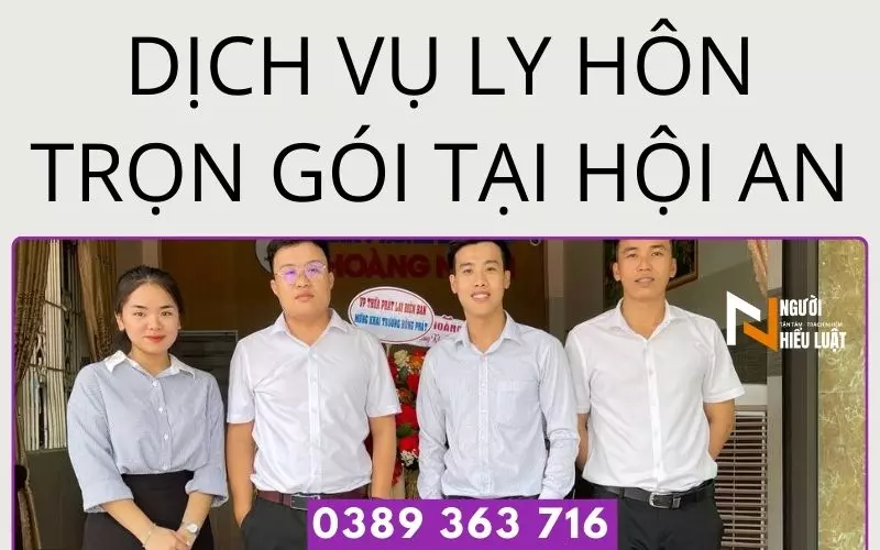 Dịch vụ ly hôn trọn gói ở Hội An, không phát sinh