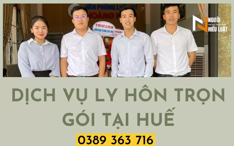 Dịch vụ ly hôn trọn gói tại Huế