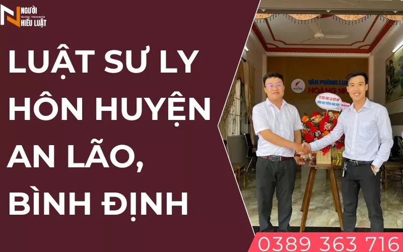 Luật sư ly hôn huyện An Lão, chất lượng tạo thương hiệu