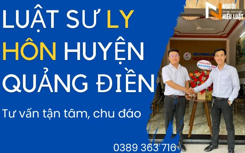 Luật sư ly hôn tại Quảng Điền, Huế, uy tín – chu đáo – bảo mật