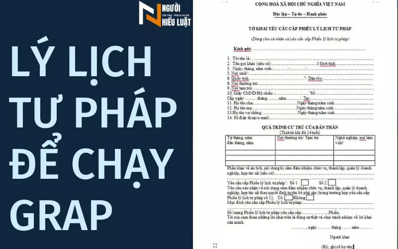 Chạy grab cần lý lịch tư pháp số mấy? Làm ở đâu?