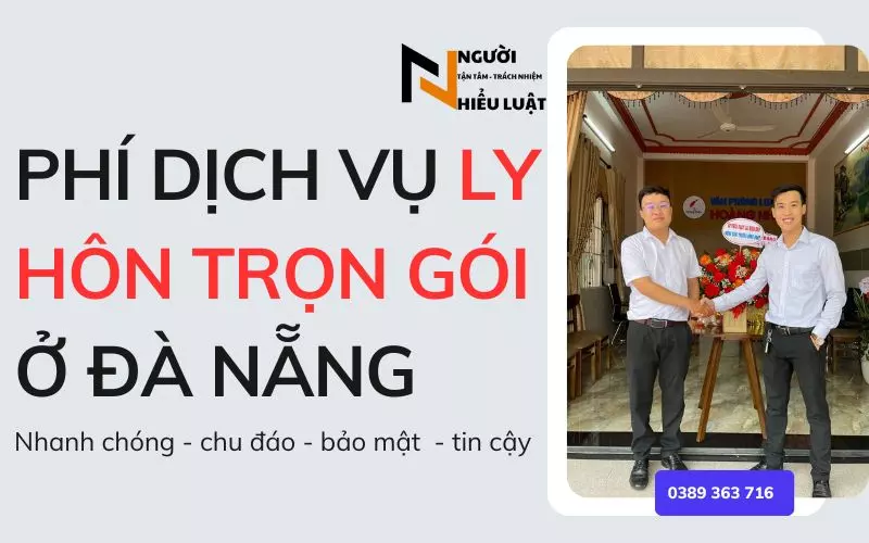 Phí dịch vụ ly hôn trọn gói ở Đà Nẵng