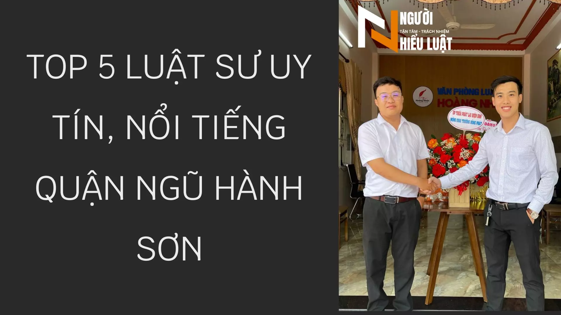 Top 5 Luật sư giỏi, uy tín nhất tại quận Ngũ Hành Sơn, Đà Nẵng