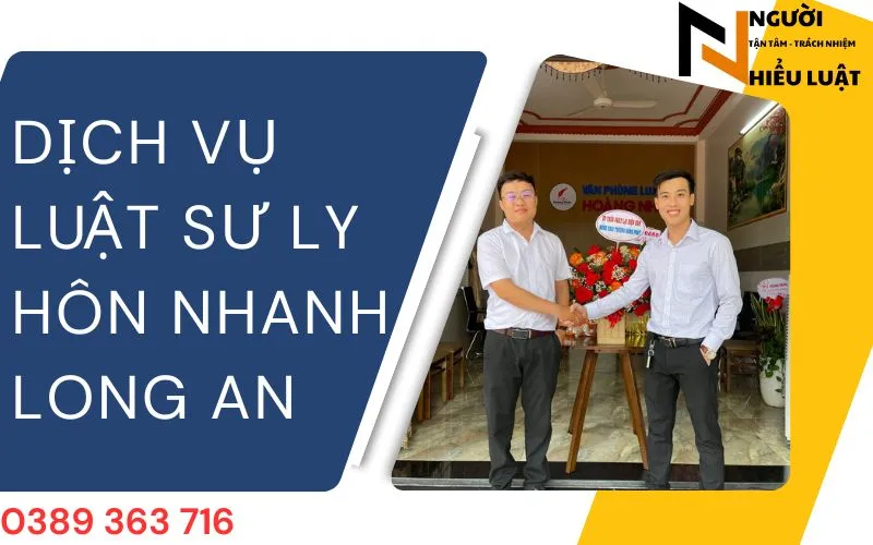 Dịch vụ luật sư ly hôn nhanh tại Long An