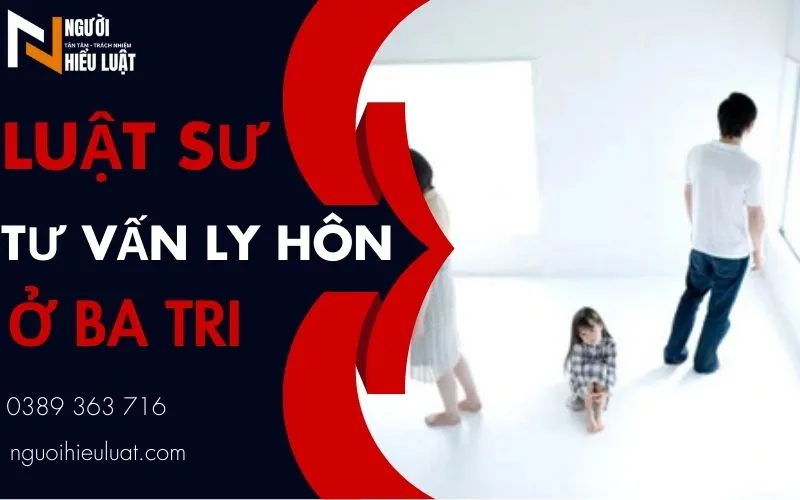 Tư vấn ly hôn tại Ba Tri