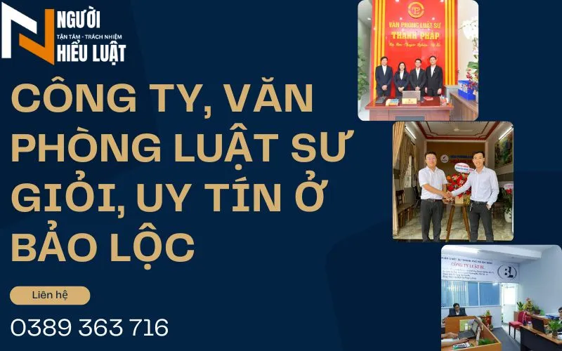Top 5 Công ty, Văn phòng Luật sư Bảo Lộc giỏi, uy tín