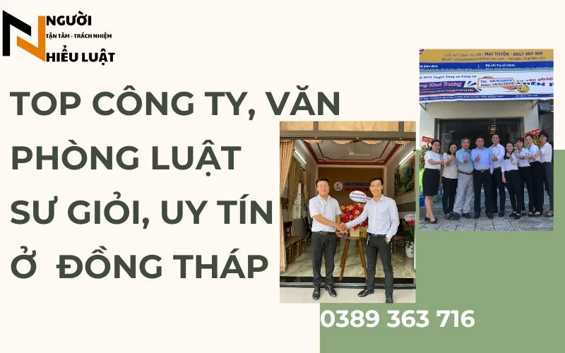 Top 7 Công ty Luật, Văn phòng Luật sư Đồng Tháp, chất lượng, uy tín