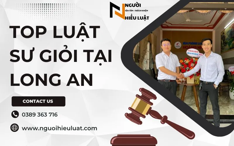 Top 5 Công ty luật, văn phòng Luật sư tỉnh Long An giỏi, uy tín