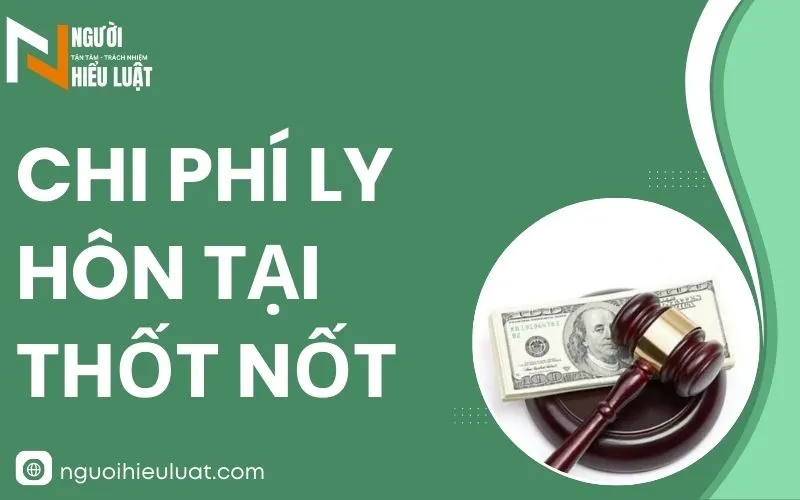 Chi phí dịch vụ ly hôn tại Thốt Nốt
