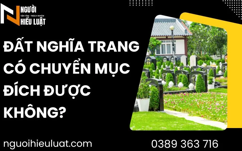 Chuyển mục đích của đất nghĩa trang
