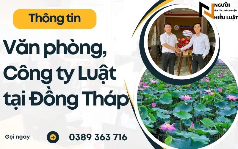 Danh sách Văn phòng, Công ty Luật Đồng Tháp uy tín, chất lượng
