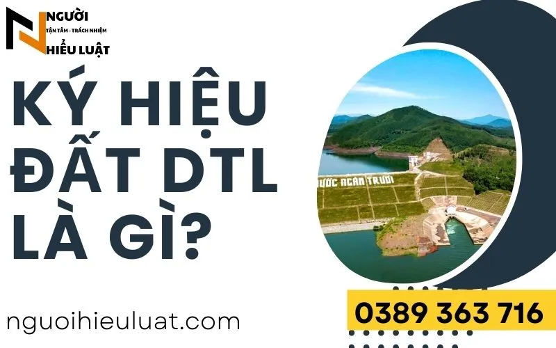 Đất DTL là gì?