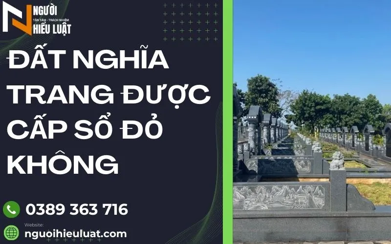 Đất nghĩa trang có cấp sổ đỏ không?