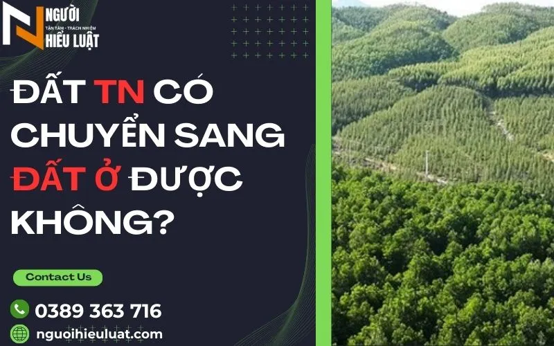 Đất Tn có chuyển sang đất ở được không