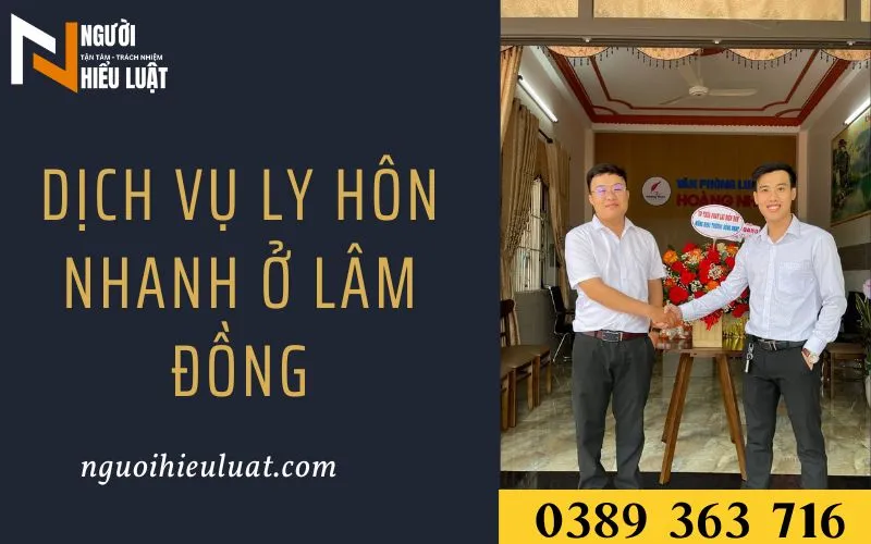 Dịch vụ ly hôn nhanh, trọn gói ở Lâm Đồng