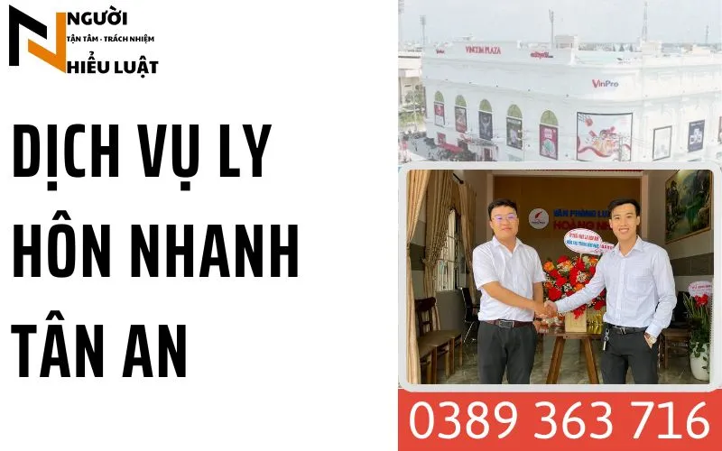 Dịch vụ ly hôn nhanh Tân An