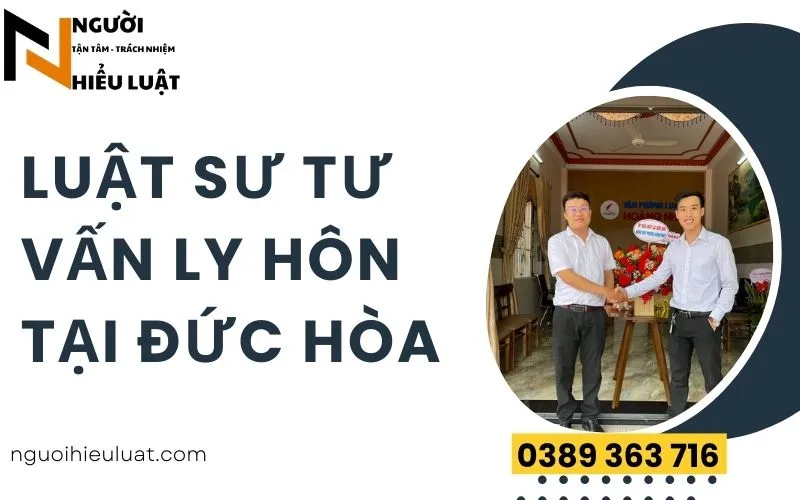 Luật sư giải quyết ly hôn nhanh huyện Đức Hòa