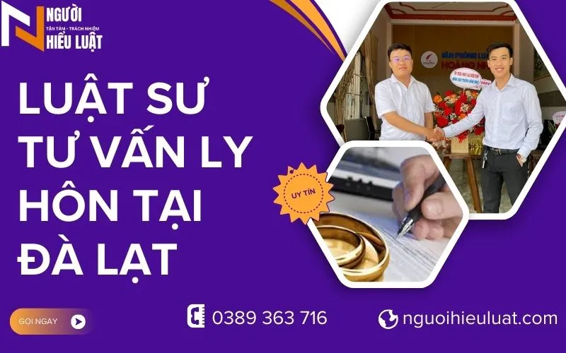 Luật sư ly hôn tại Đà Lạt giỏi, uy tín