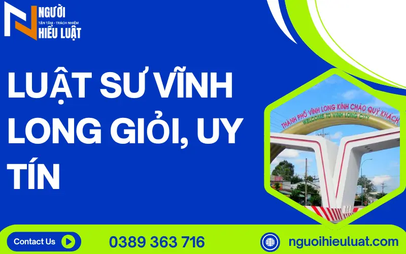 Top 5 Luật sư Vĩnh Long giỏi, uy tín trong nhiều lĩnh vực