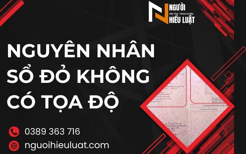 Sổ đỏ không có tọa độ, nguyên nhân và cách khắc phục