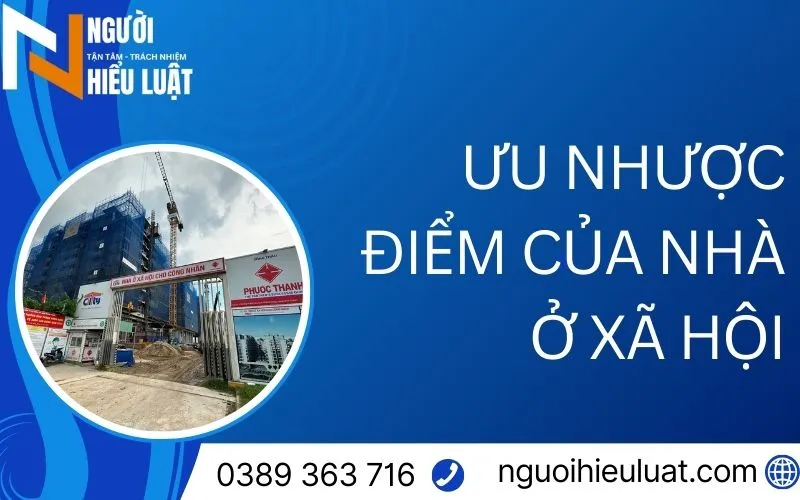 Ưu nhược điểm của nhà ở xã hội