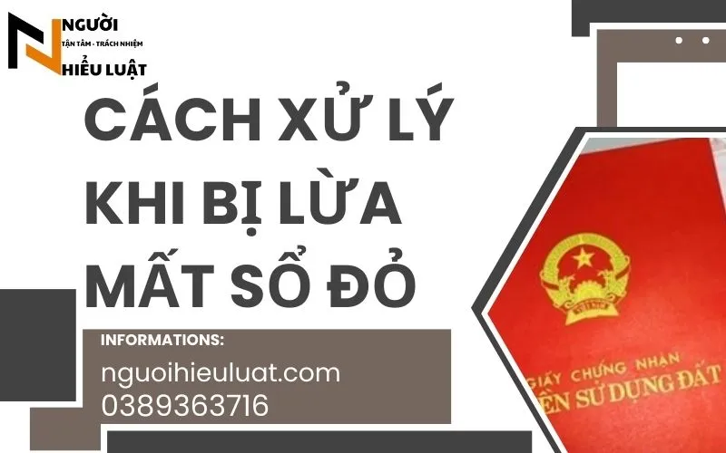 Xử lý khi bị lừa mất sổ đỏ