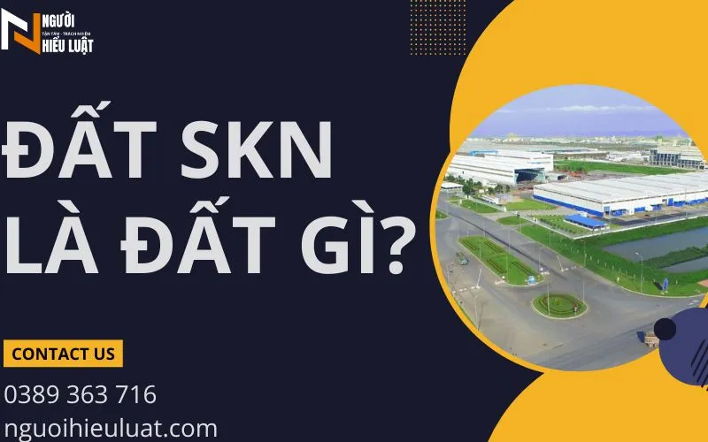 Đất SKN là đất gì?