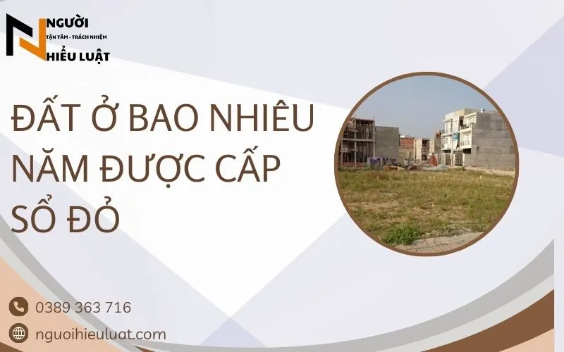 Đất ở bao nhiêu năm thì được cấp sổ đỏ