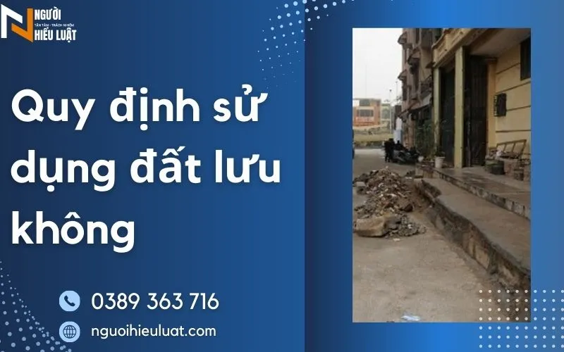 Quy định sử dụng đất lưu thông