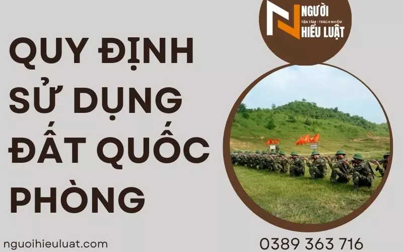 Quy định sử dụng đất quốc phòng