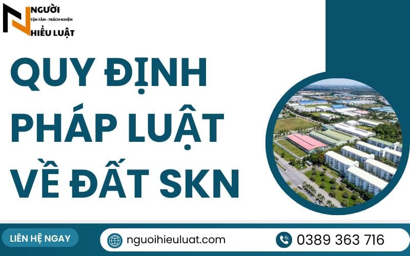 Quy định sử dụng đất SKN