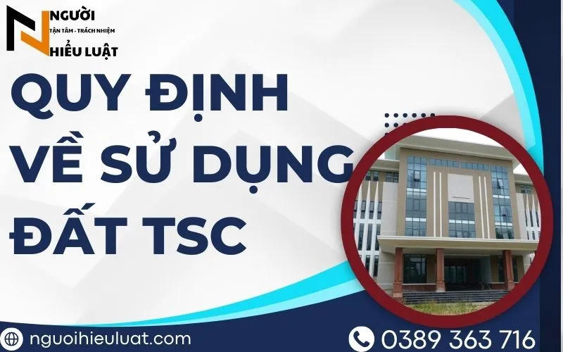 Quy định sử dụng đất TSC