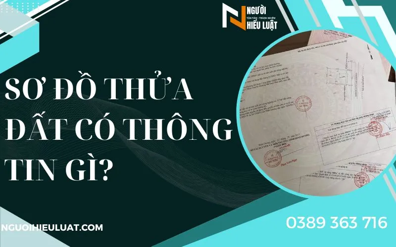 Sơ đồ thửa đất thể hiện gì?