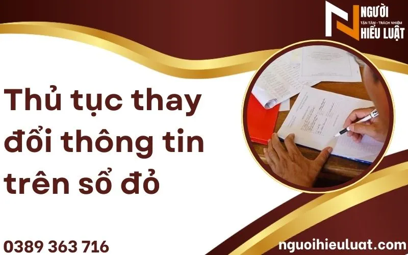 Thủ tục thay đổi thông tin trên sổ đỏ