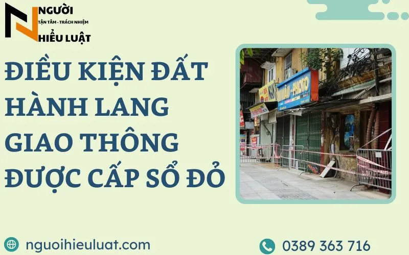Điều kiện đất hành lang được cấp sổ đỏ
