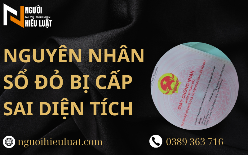 Nguyên nhân sổ đỏ cấp sai diện tích